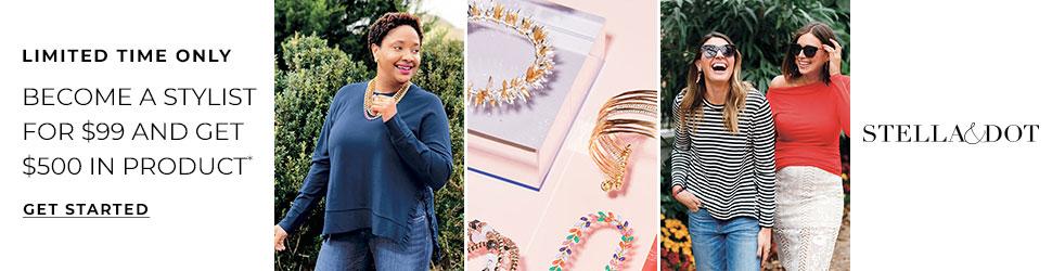 Stella & Dot Become a Stylist January 2019 offer