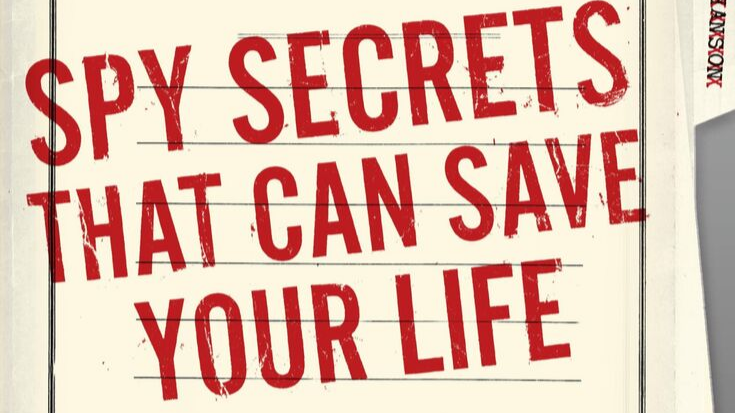 [Follow My Muse] Spy Secrets That Can Save Your Life by Jason Hanson