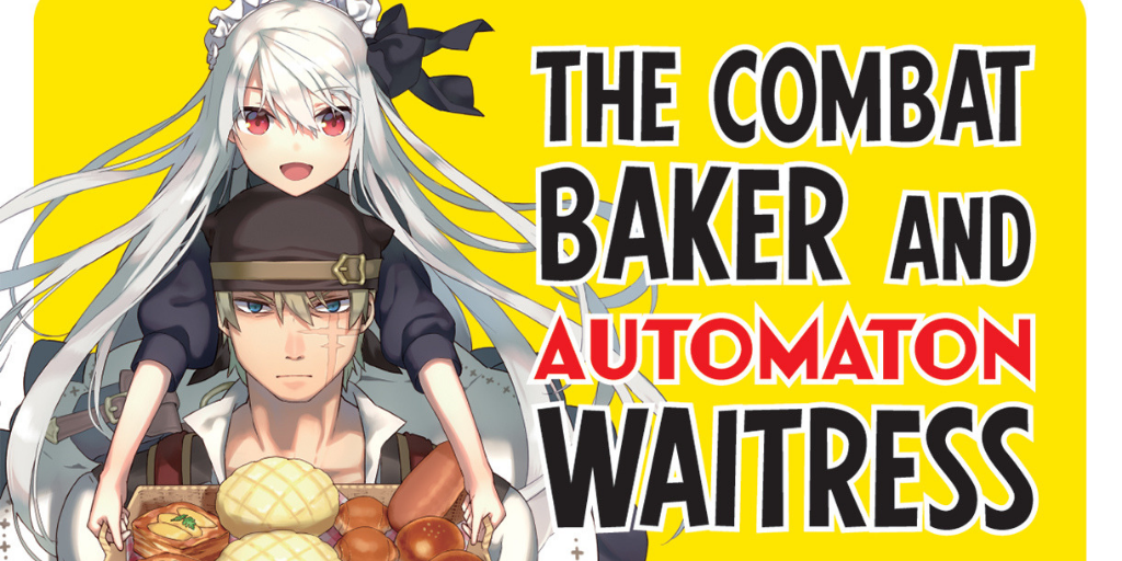 [Light Novel Introduction] The Combat Baker and Automaton Waitress