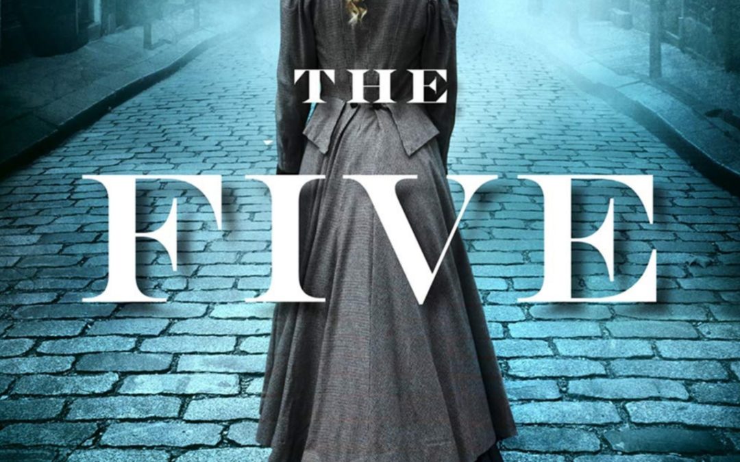 [Follow My Muse] The Five: The Untold Lives of The Women Killed by Jack The Ripper